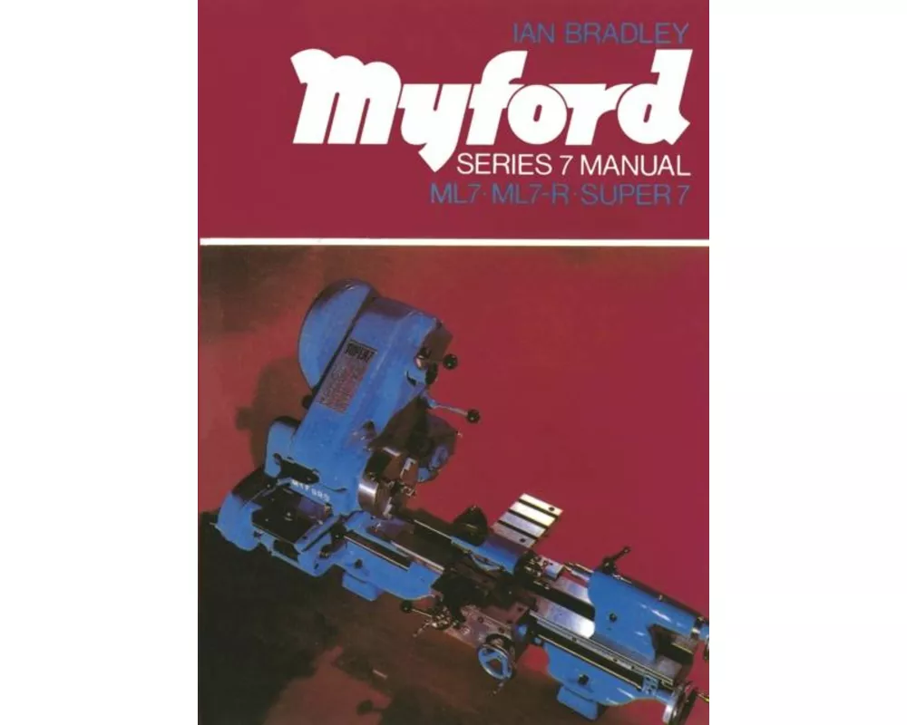 Myford Series 7 Manual