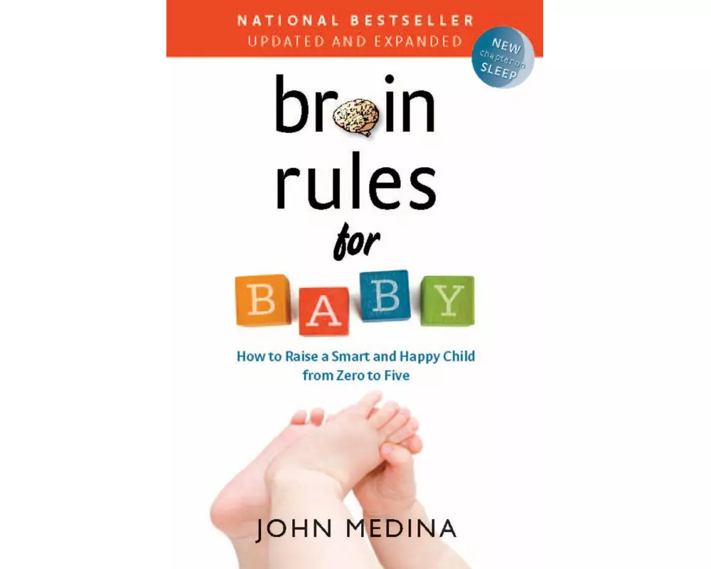Brain Rules for Baby (Updated and Expanded)