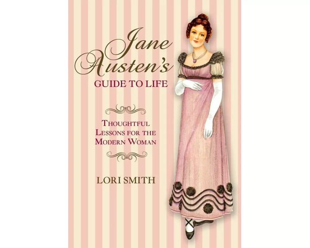 Jane Austen's Guide to Life