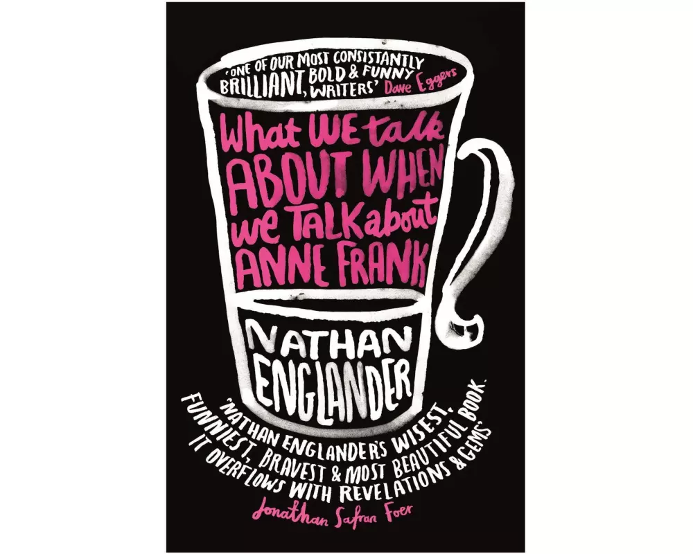 What We Talk About When We Talk About Anne Frank