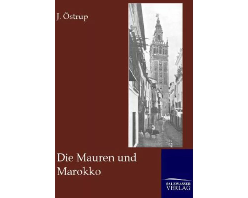Die Mauren und Marokko