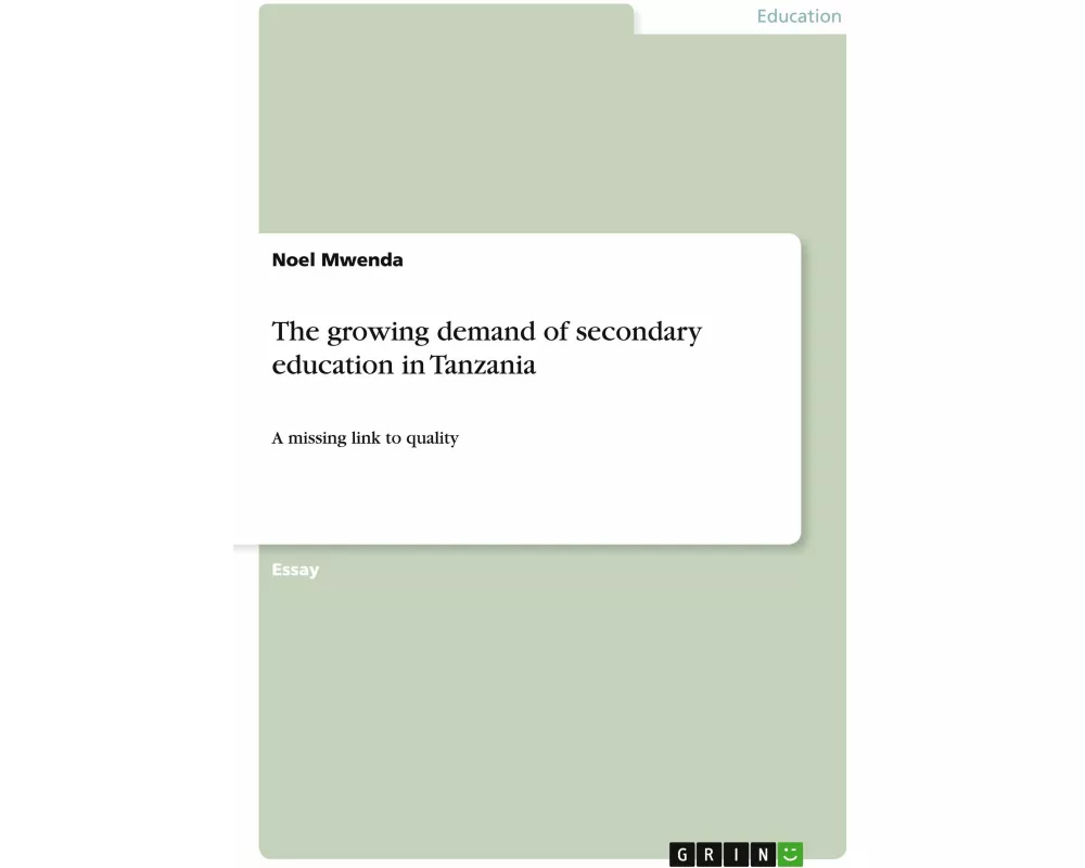 The growing demand of secondary education in Tanzania