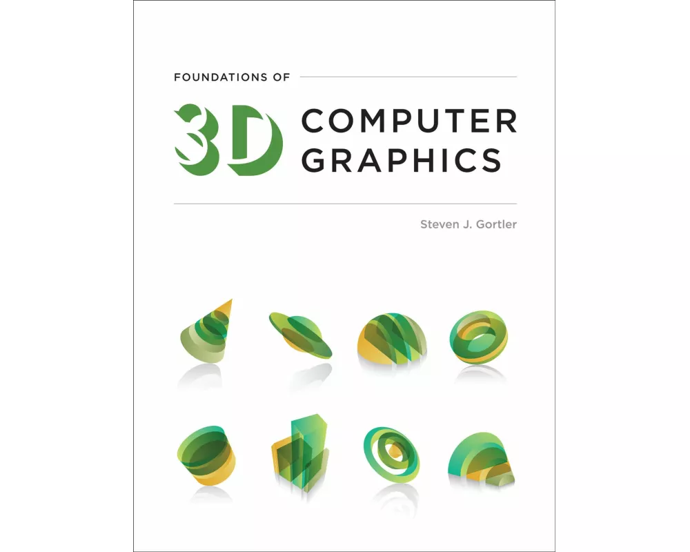 Foundations of 3D Computer Graphics