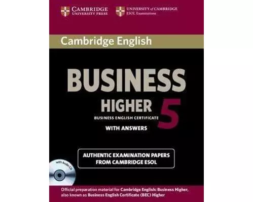 Cambridge English Business 5 Higher Self-study Pack (Student's Book with Answers and Audio CD)