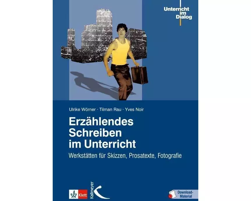 Erzählendes Schreiben im Unterricht