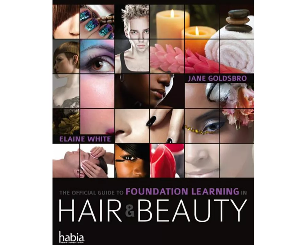 The Official Guide to Foundation Learning in Hair & Beauty