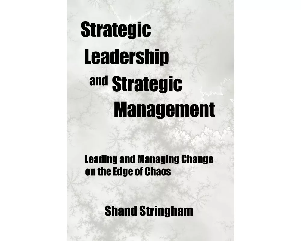 Strategic Leadership and Strategic Management