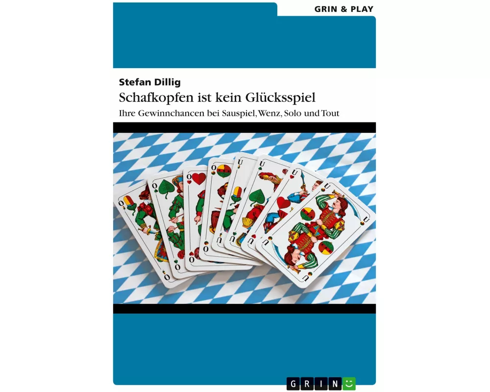Schafkopfen ist kein Glücksspiel