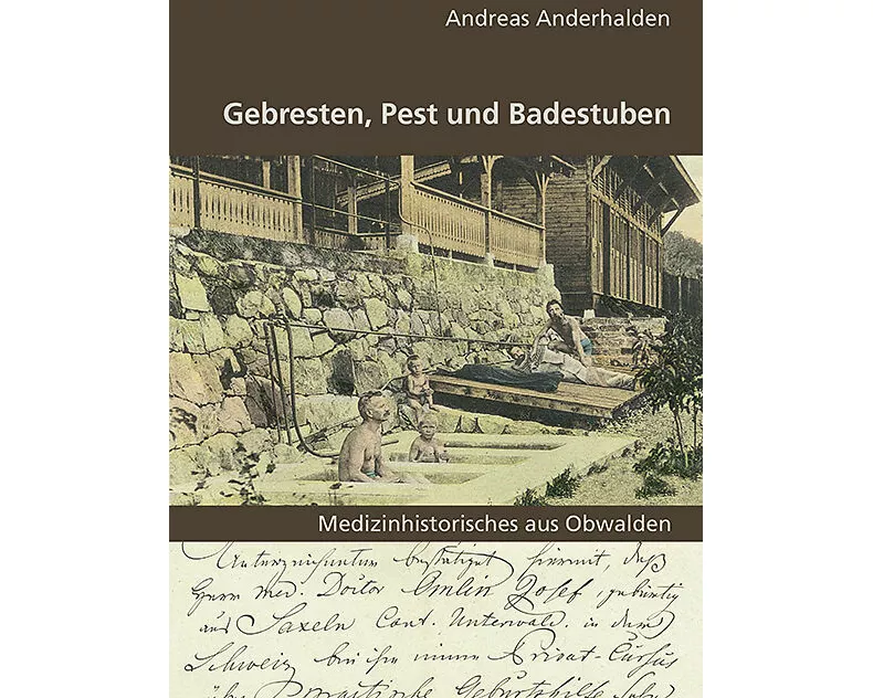 Gebresten, Pest und Badestuben