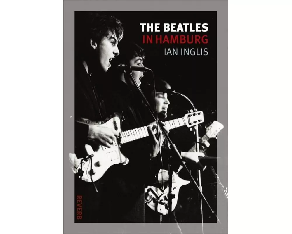 The Beatles in Hamburg