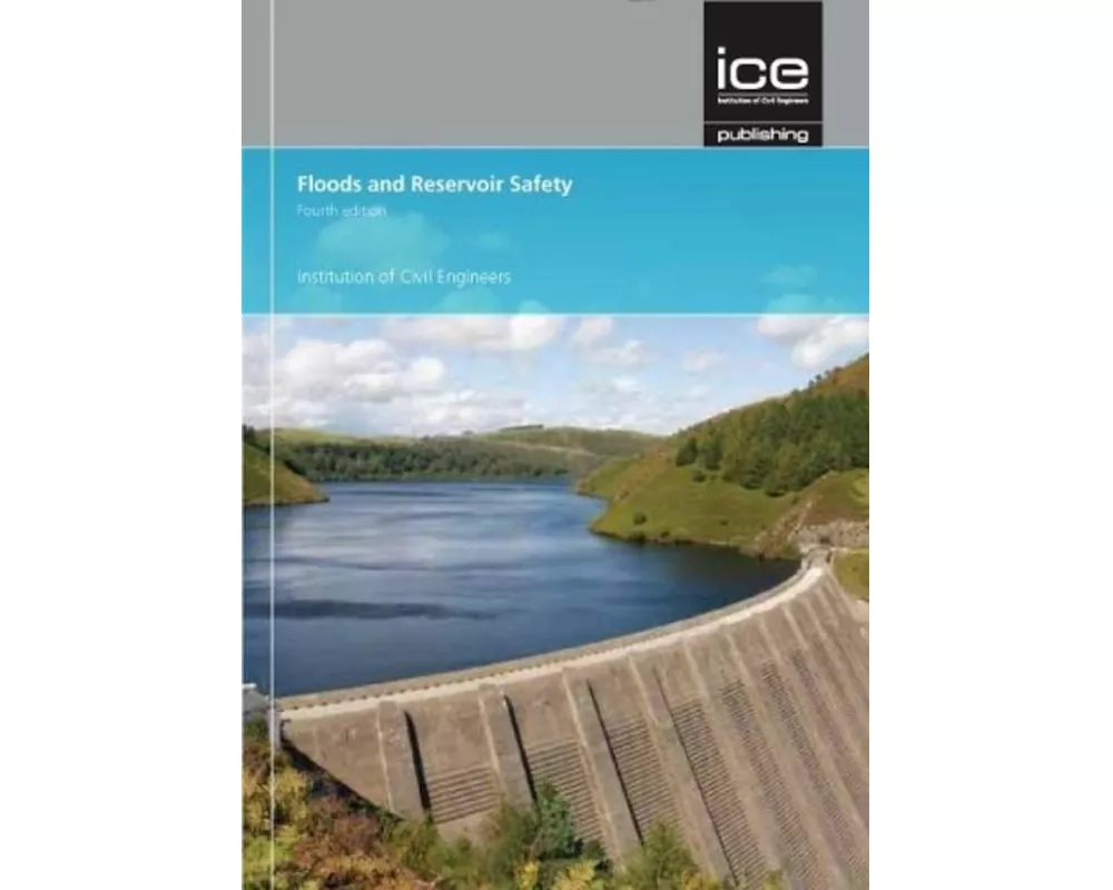 Floods and Reservoir Safety