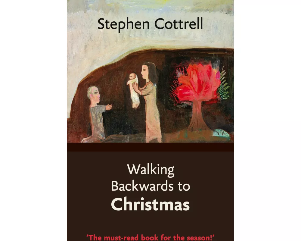 Walking Backwards to Christmas