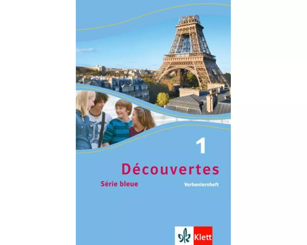 Découvertes Série bleue 1. Verbenlernheft. ab Klasse 7