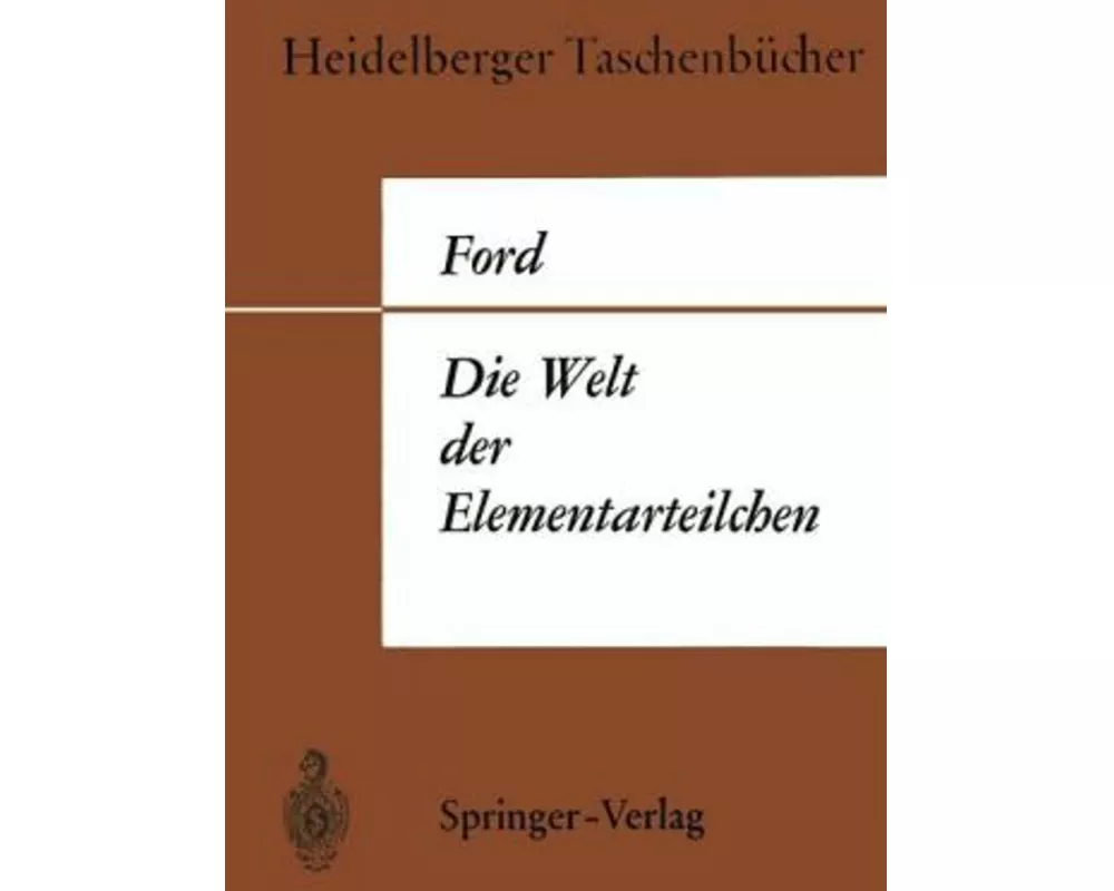 Die Welt der Elementarteilchen