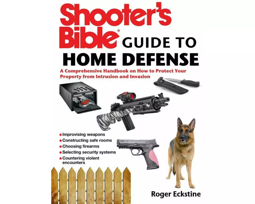 Shooter's Bible Guide to Home Defense