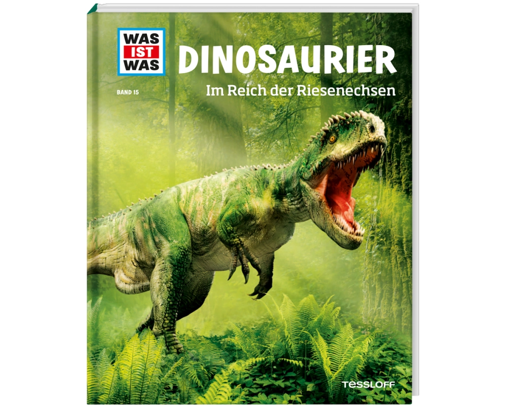 WAS IST WAS Band 15 Dinosaurier. Im Reich der Riesenechsen