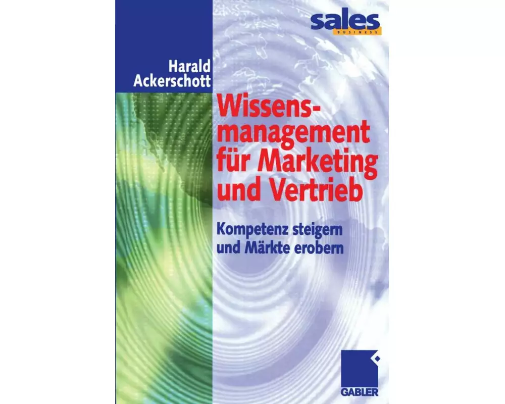 Wissensmanagement für Marketing und Vertrieb