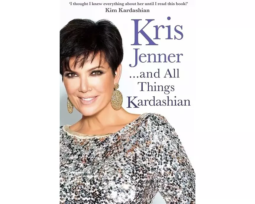 Kris Jenner... And All Things Kardashian