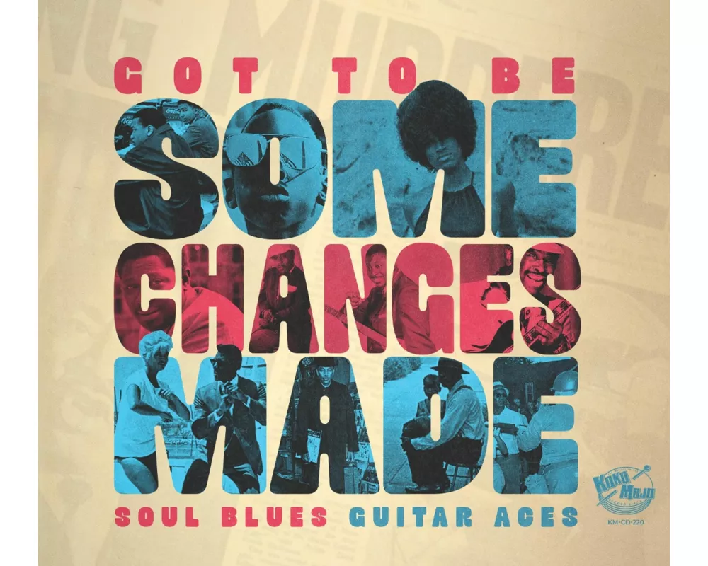 Got To Be Some Changes Made - Soul Blues Guitar Ac