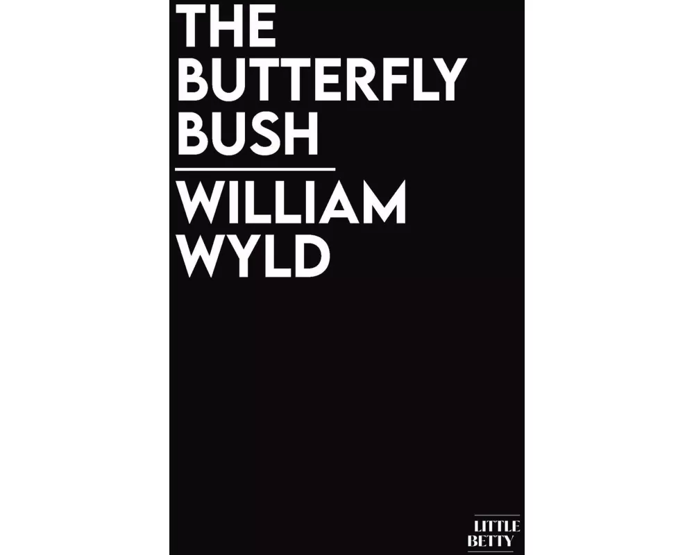 The Butterfly Bush