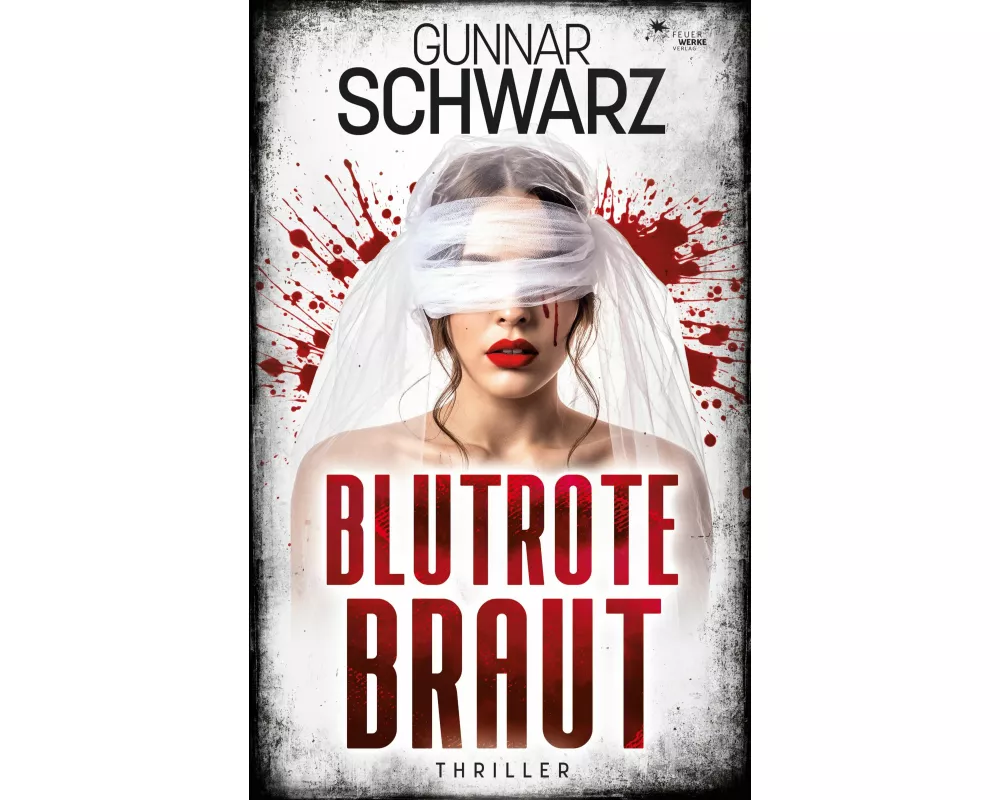 Blutrote Braut (Thriller)