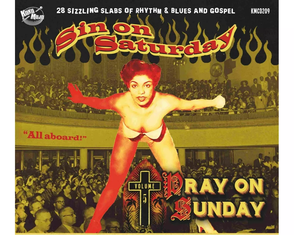 Sin On Saturday,Pray On Sunday Vol. 5