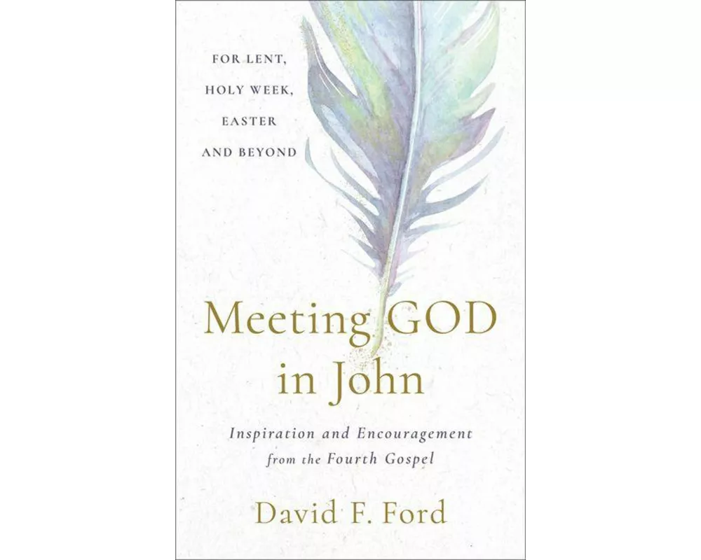 Meeting God in John