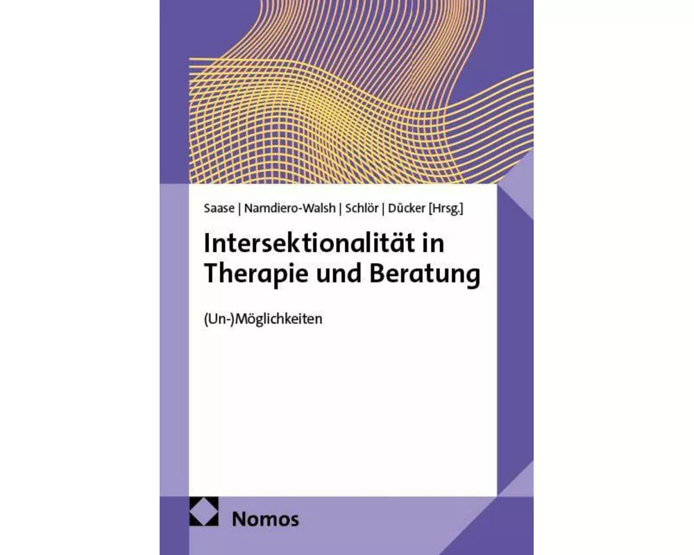 Intersektionalität in Therapie und Beratung
