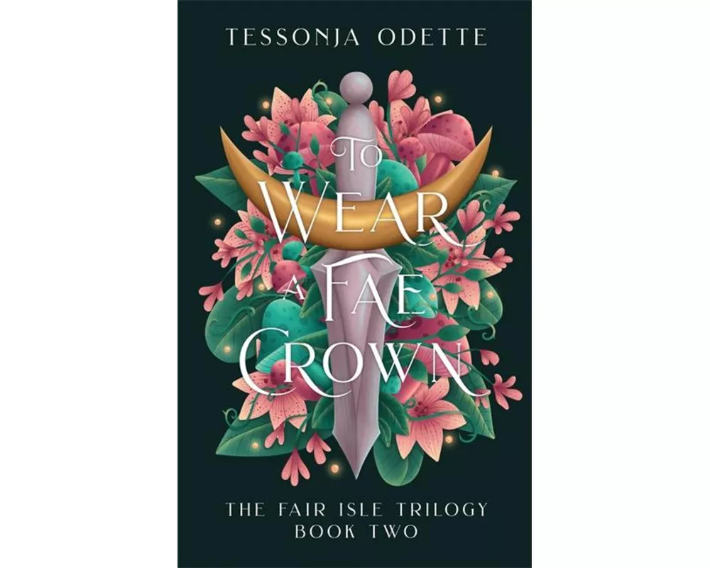 To Wear a Fae Crown