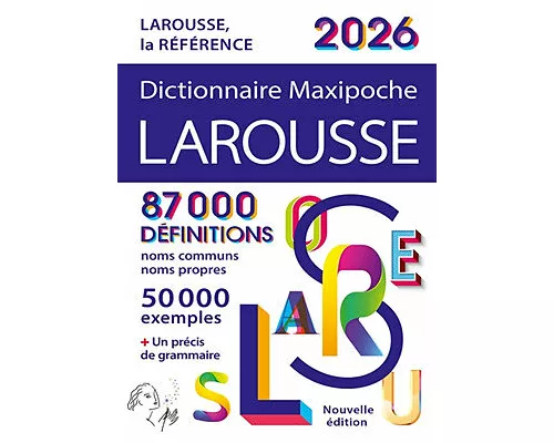 Dictionnaire Larousse Maxipoche. Edition 2026