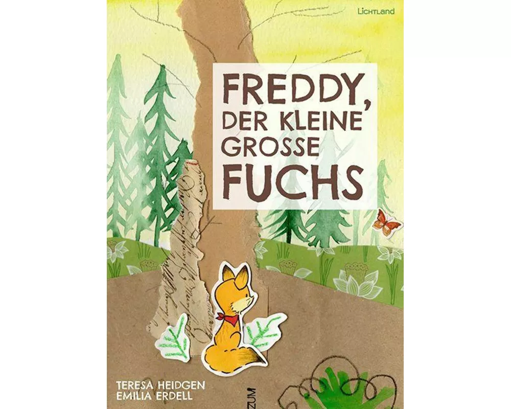 Freddy, der kleine große Fuchs