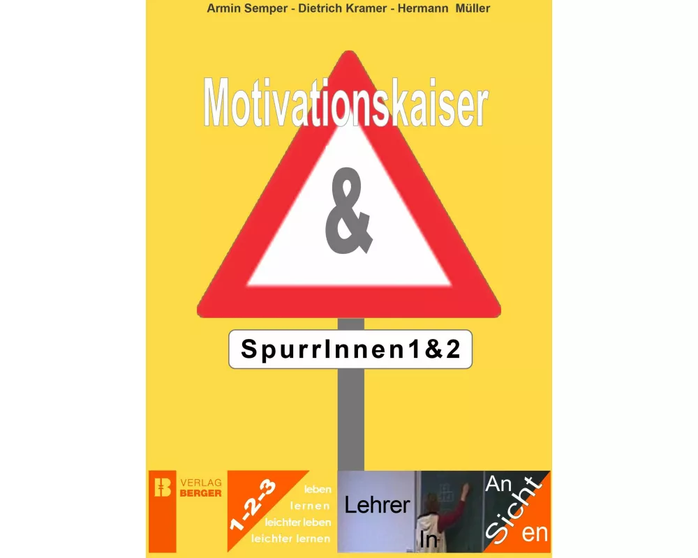Motivationskaiser & SpurrInnen 1 & 2