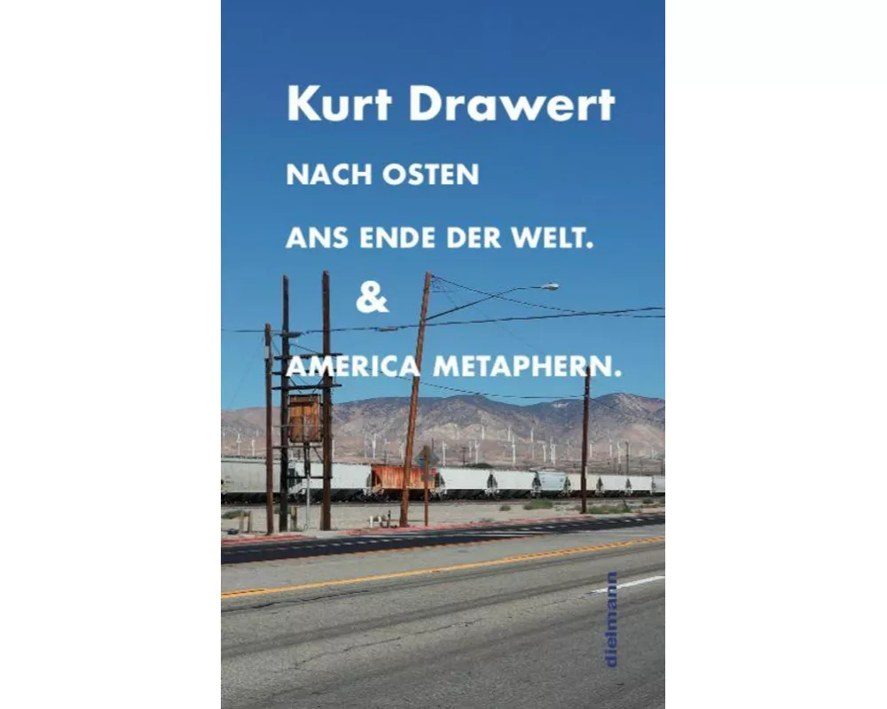 Nach Osten ans Ende der Welt. & America Metaphern