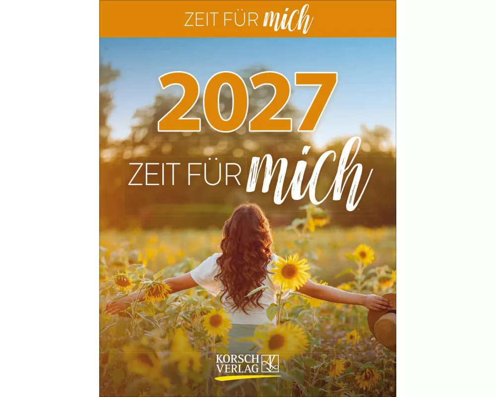 Zeit für mich 2027