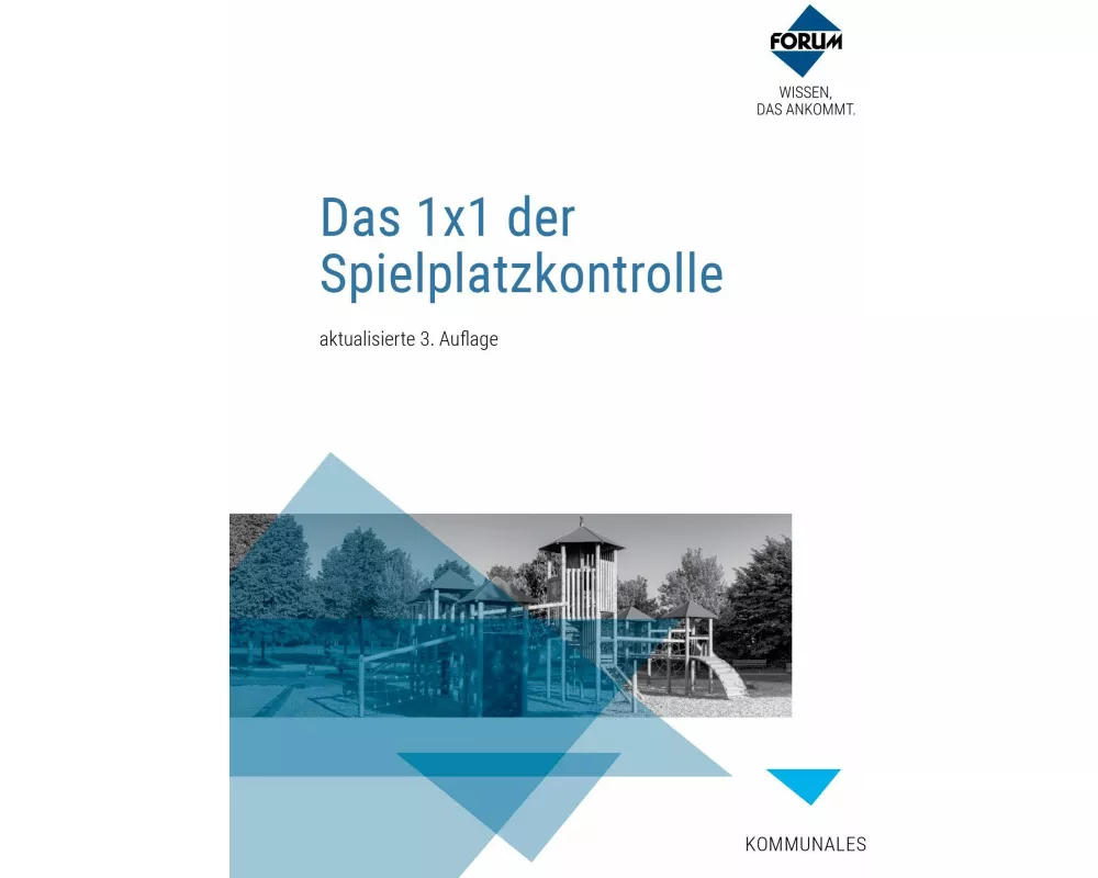 Das 1x1 der Spielplatzkontrolle