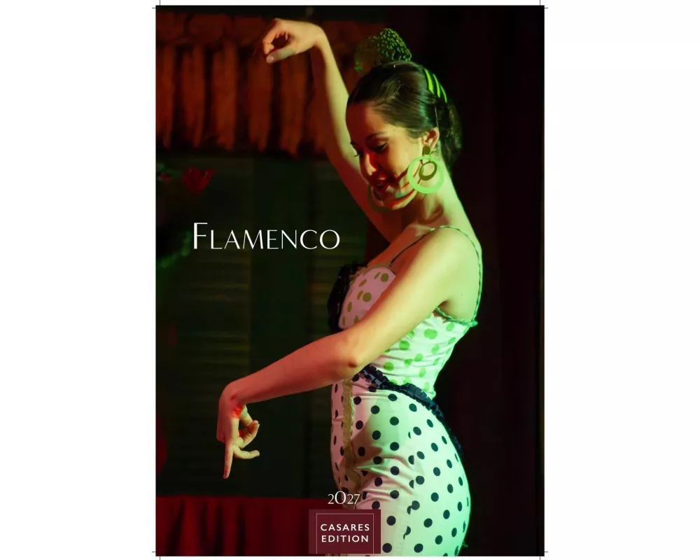 Flamenco color Kalender 2027 - Wandkalender | Fotokalender |Tanzkalender| Spanien 50x35cm - mit eindrucksvollen Flamenco Fotos, Tanz & Musik - Für Fan