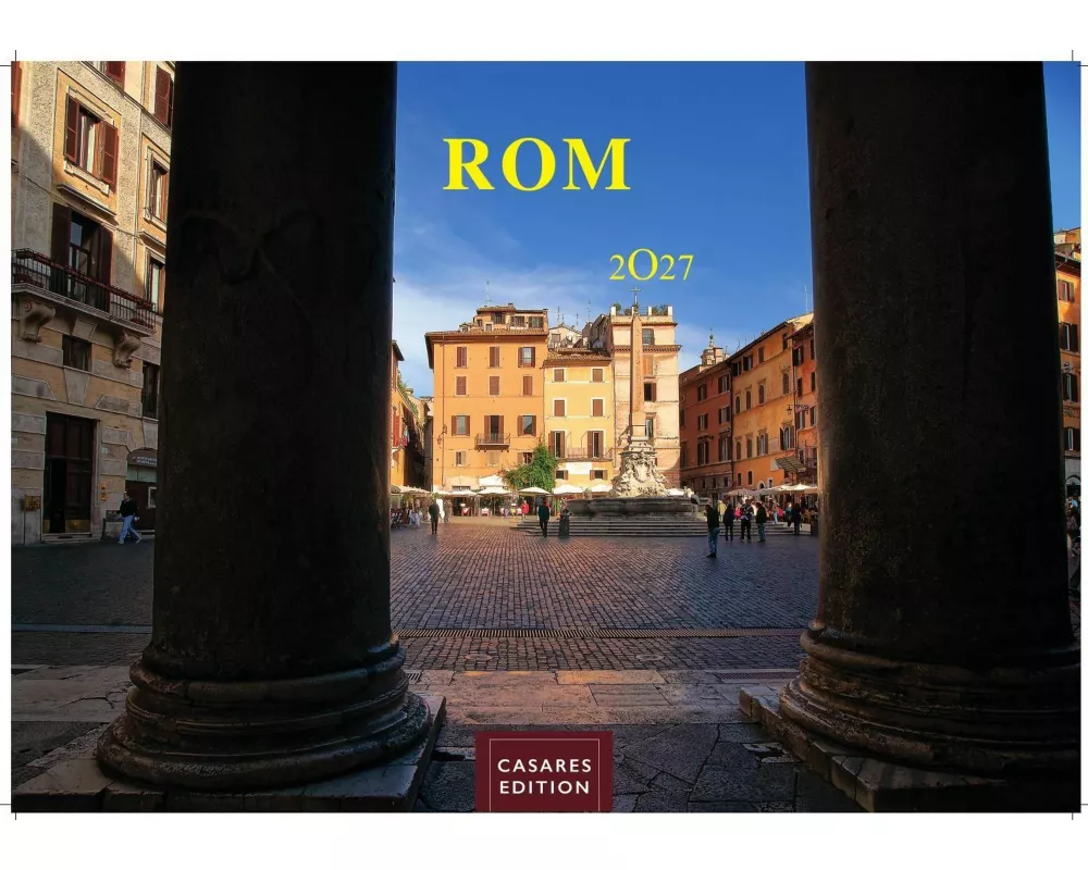 Rom Kalender 2027 - Wandkalender | Fotokalender Italien 24x35 cm - mit den schönsten Motiven der Ewigen Stadt | Kolosseum, Petersdom, Tiber, Pantheon