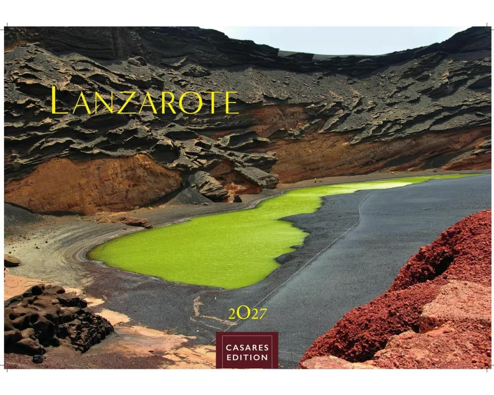 Lanzarote Kalender 2027 - Wandkalender | Fotokalender Spanien 24x35 cm- - . mit beeindruckenden Bildern von Lanzarote