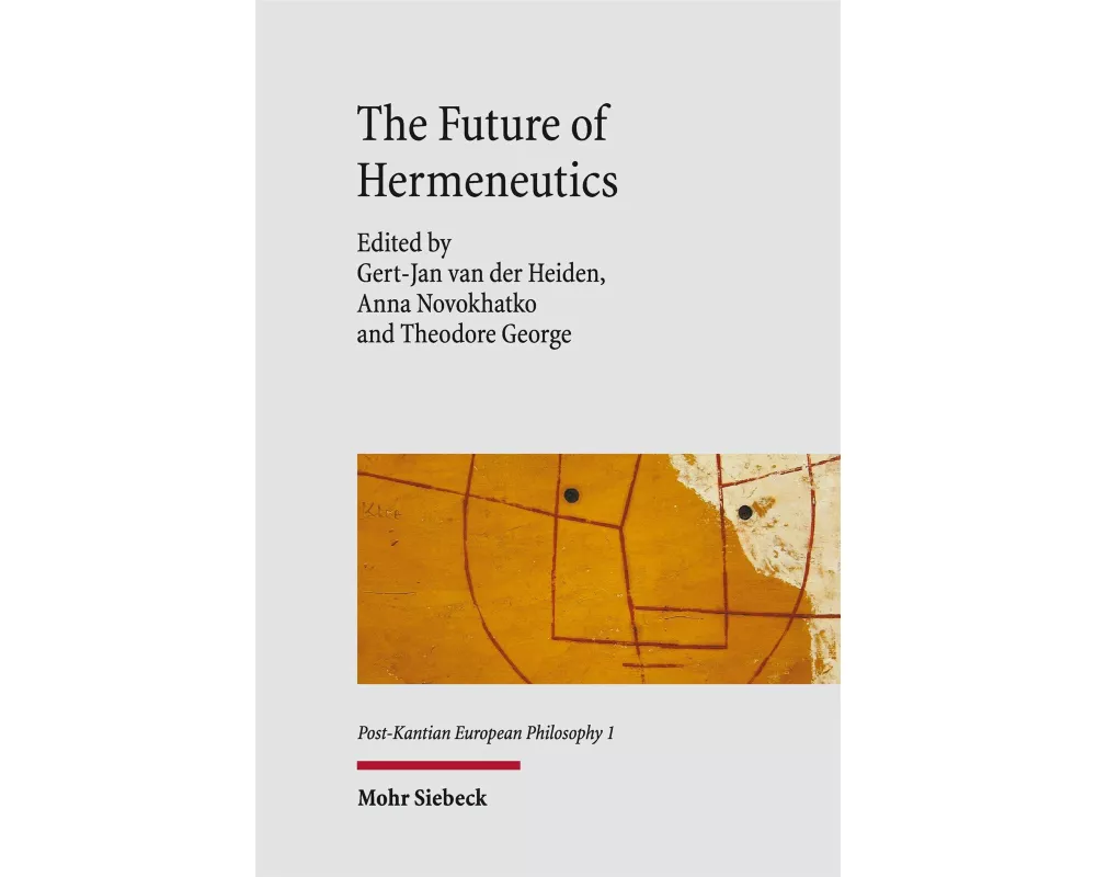 The Future of Hermeneutics
