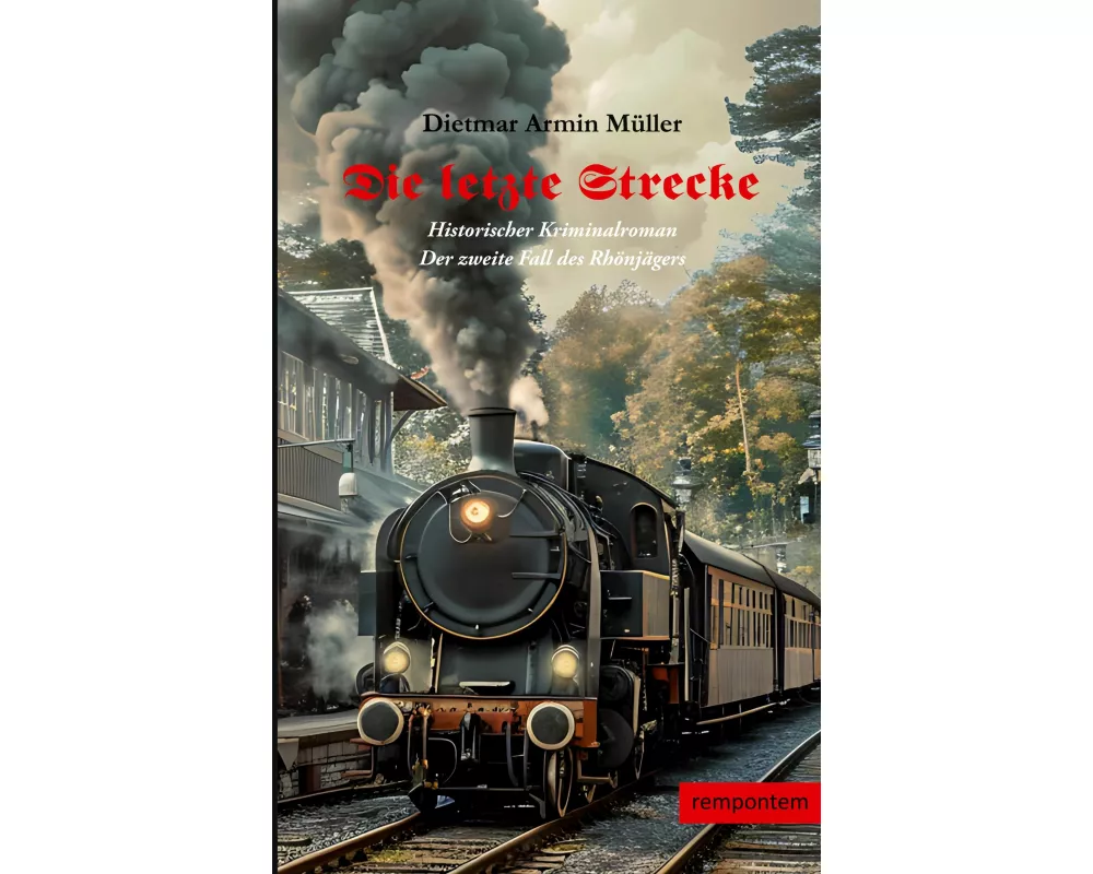 Die letzte Strecke