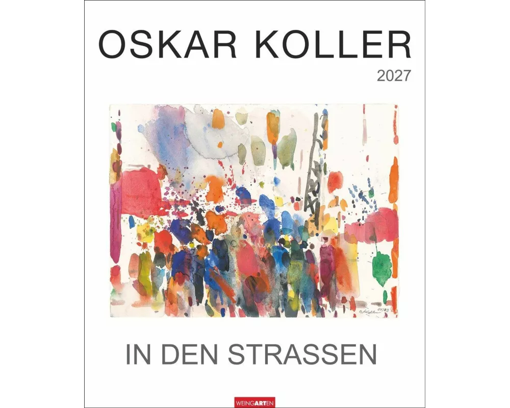 Oskar Koller - In den Straßen Kalender 2027 - In den Straßen