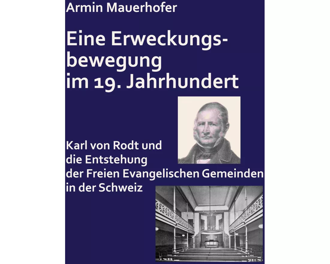 Eine Erweckungsbewegung im 19. Jahrhundert