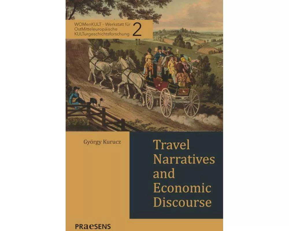 Travel Narratives and Economic Discourse
