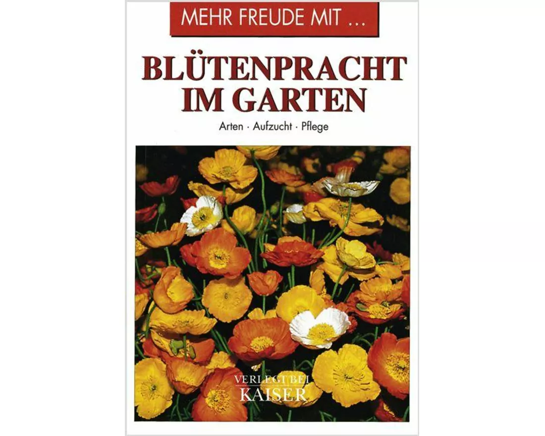 Mehr Freude mit ... Blütenpracht im Garten