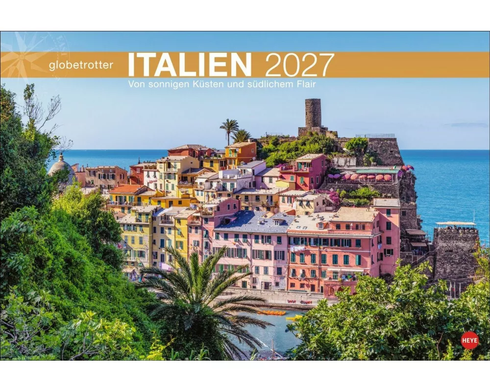 Italien Globetrotter Kalender 2027 - Von sonnigen Küsten und südlichem Flair