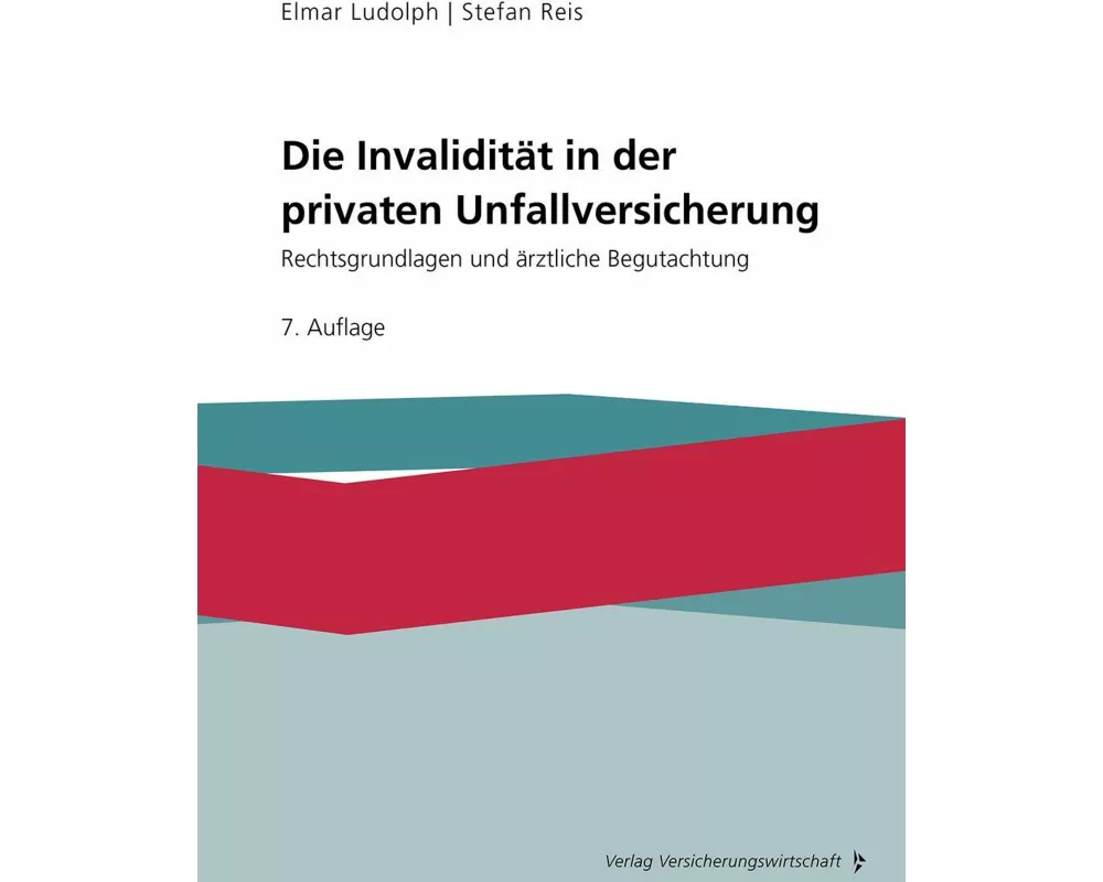 Die Invalidität in der privaten Unfallversicherung