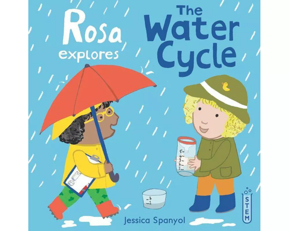 Rosa Explores the Water Cycle