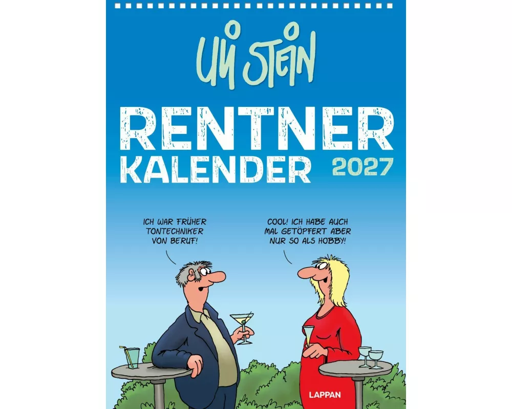 Uli Stein Rentnerkalender 2027: Monatskalender für die Wand