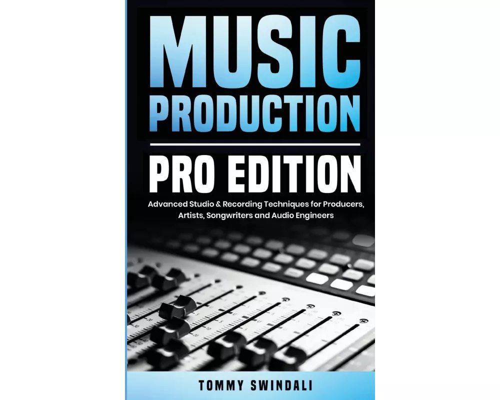 Music Production, Pro Edition