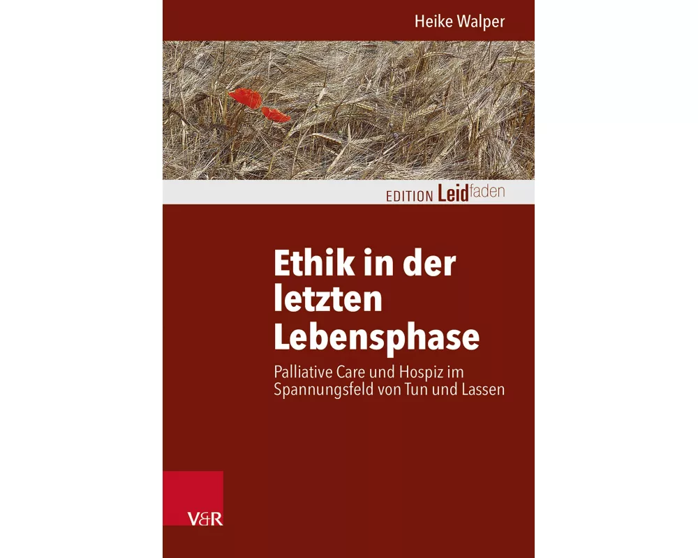 Ethik in der letzten Lebensphase